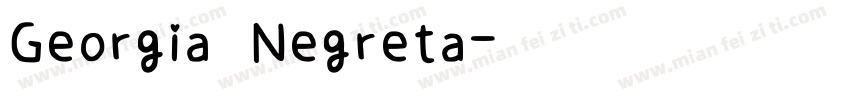 Georgia Negreta字体转换